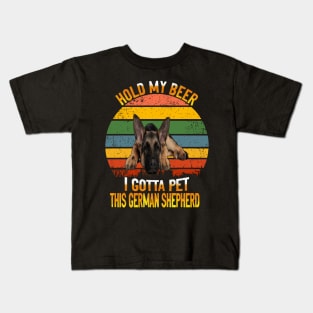 Hold My Beer I Gotta Pet This German Shepherd Vintage Kids T-Shirt